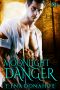 [Hot Moon Rising 05] • Moonlight Danger